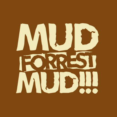Mud Forrest mud