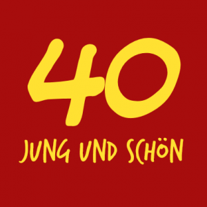 40 jung und schön T-Shirt bedrucken