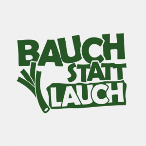 Bauch statt Lauch T-Shirt bedrucken