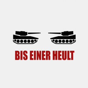 Bis einer heult T-Shirt bedrucken