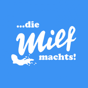 Die Milf machts T-Shirt bedrucken