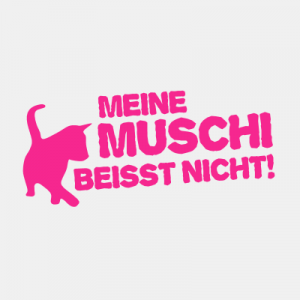 Meine Muschi beisst nicht! T-Shirt bedrucken