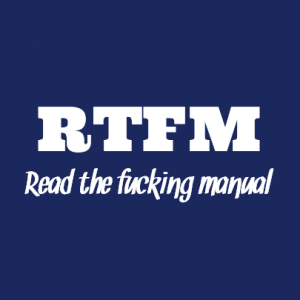 RTFM read the fucking manual T-Shirt bedrucken