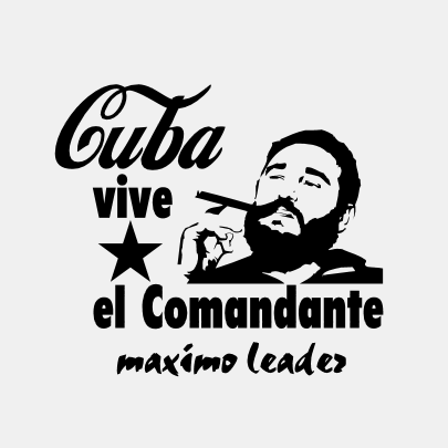 Cuba vive el Comandante maximo leader