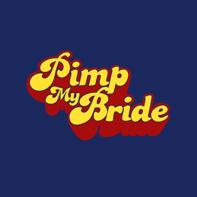 Pimp My Bride