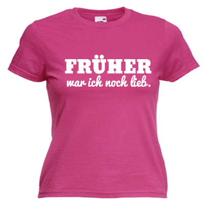 Früher war ich noch lieb Shirt online mit dem Shirtdesigner gestalten