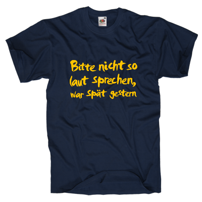 Nicht so laut T-Shirt Shirt online mit dem Shirtdesigner gestalten