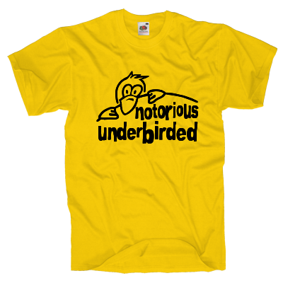Notorious underbirded T-Shirt Shirt online mit dem Shirtdesigner gestalten